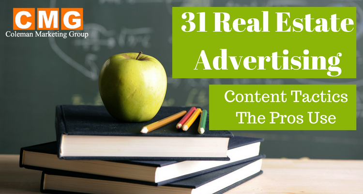 31 Real Estate Advertising Content Tactics The Pros Use 1