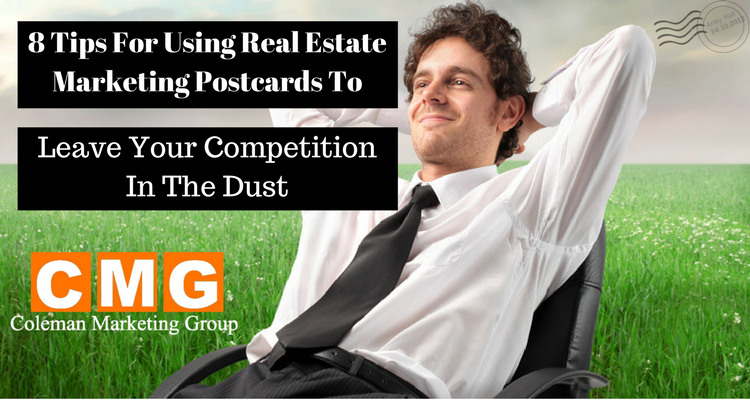 8 Tips For Using [Real Estate Marketing Postcards] To Leave Your Competition In The Dust 3