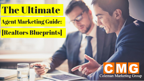 The Ultimate [Agent Marketing] Guide: Realtors Blueprints 5