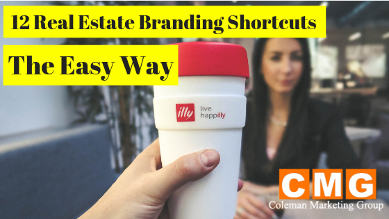 12 [Real Estate Branding] Shortcuts - The Easy Way 1