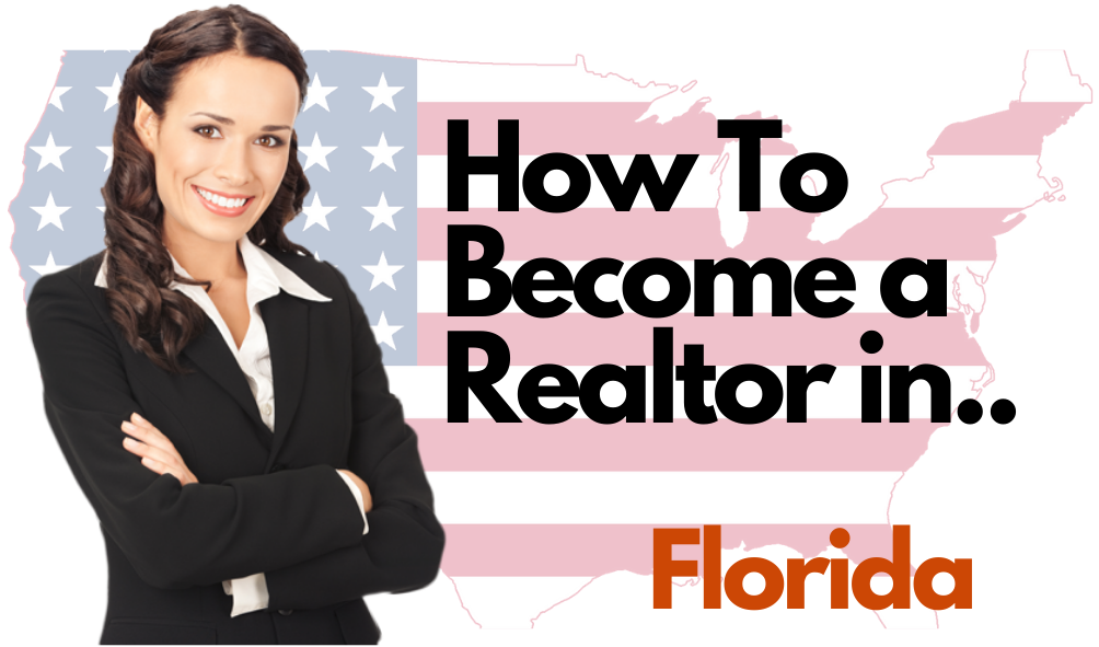 How To Become a Realtor in Florida - All 50 States 1