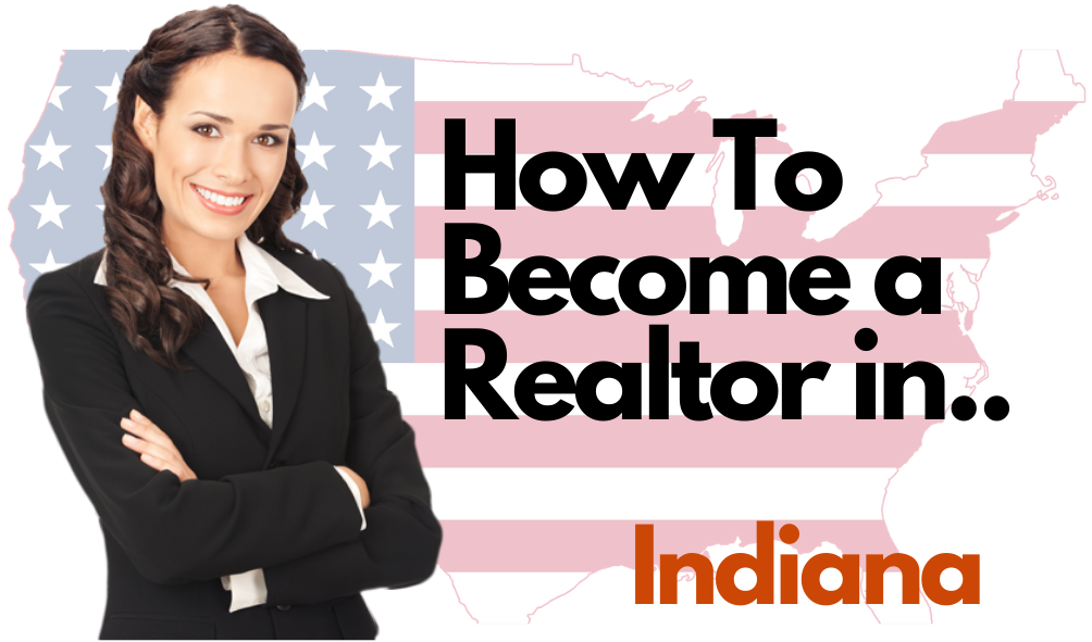 Become a Realtor in Indiana