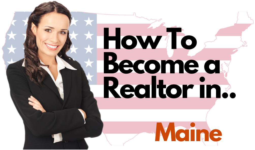 Become a Realtor in Maine