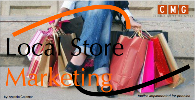 Antonio’s 5 Local Store Marketing Tactics Implemented for Pennies
