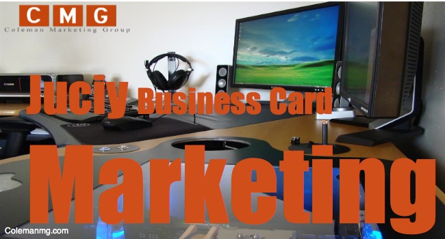 Juicy Business Card Marketing Ideas Every Business Should Steal from Me