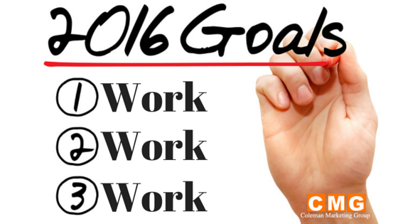 My Life, My Job, My Career My 2016 Goals on Steroids